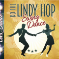 Lindy hop - Swing